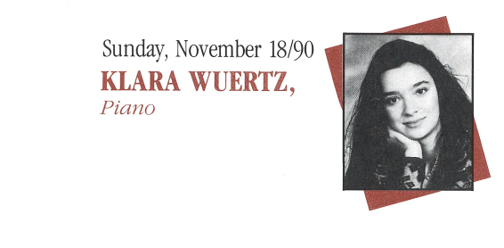 1990-1991 SEASON: Klara Wuertz, piano