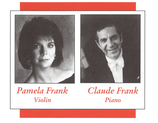 1992-1993 Season: Pamela Frank, violin & Claude Frank, piano