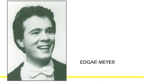 1993-1994 Season: Edgar Meyer, double bass & Amy Dorfman, piano